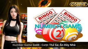 Number Game Go88 - Cược Thả Ga, Ăn Đầy Nhà