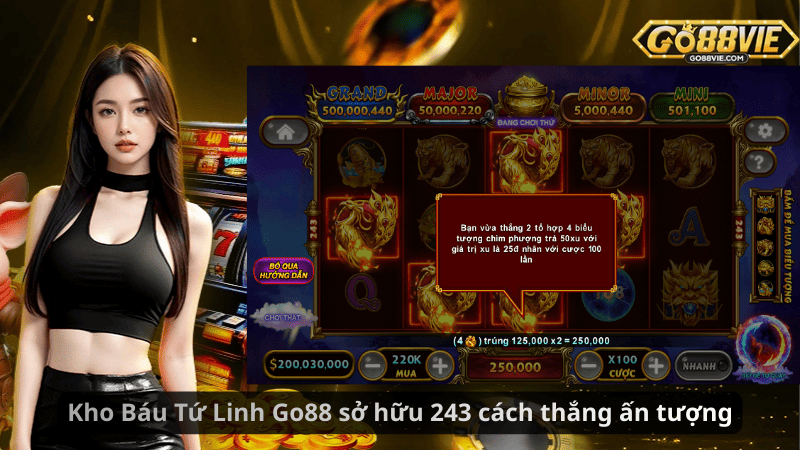 Kho Báu Tứ Linh Go88 sở hữu 243 cách thắng ấn tượng